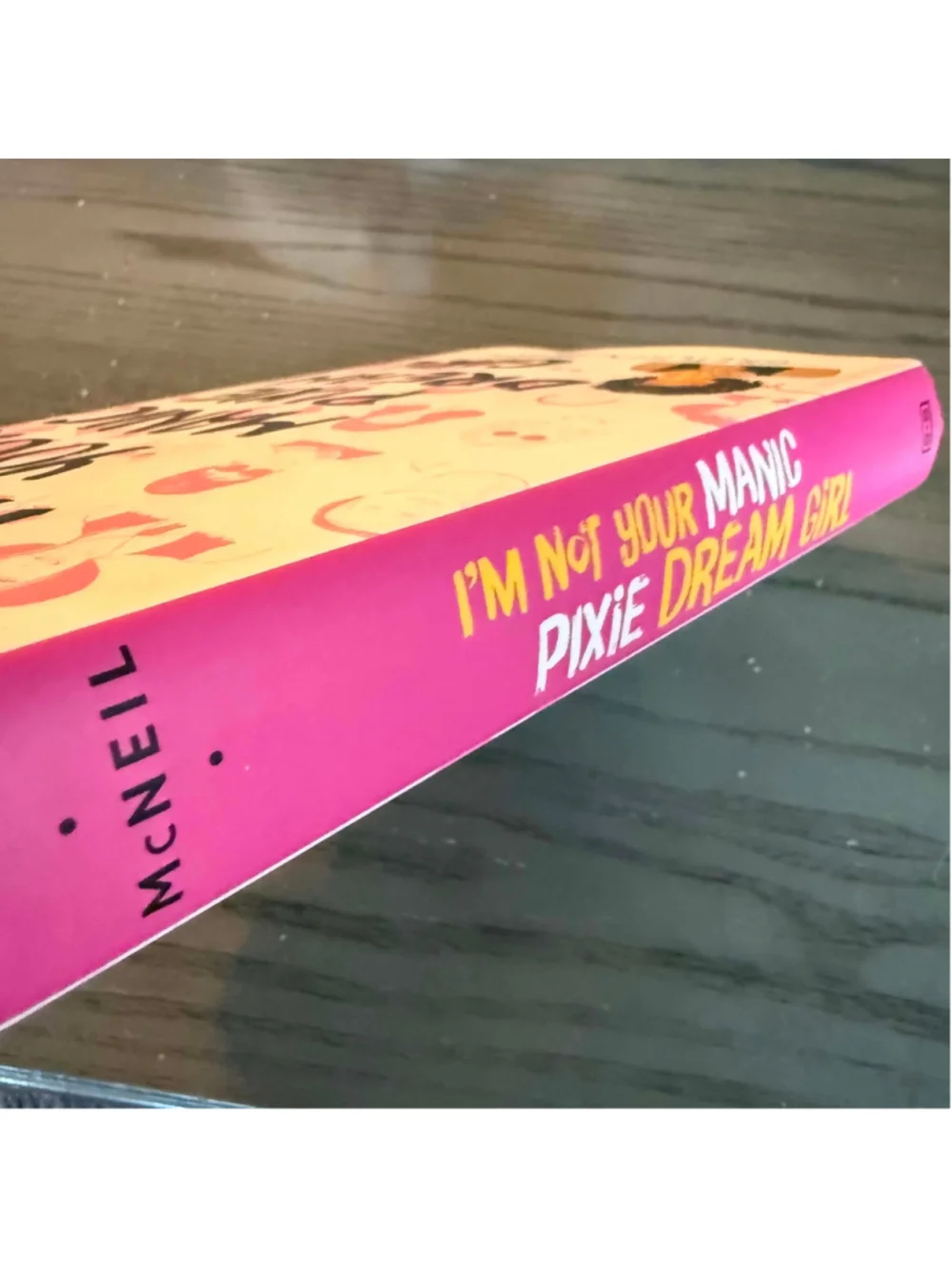 I'm Not Your Manic Pixie Dream Girl Hardcover by Gretchen McNeil